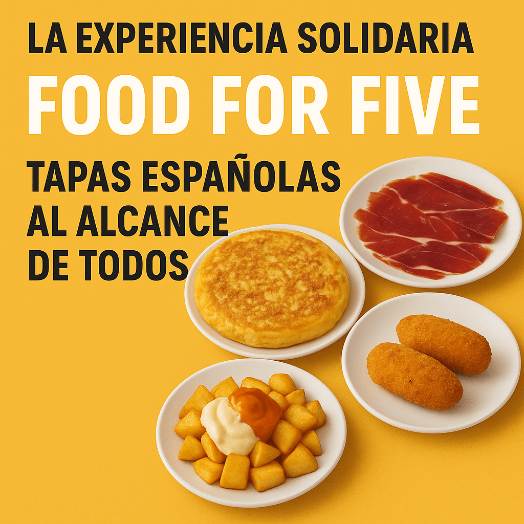 La experiencia solidaria de Food For Five: tapas españolas al alcance de todos